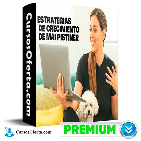 Estrategias de crecimiento de Mai Pistiner 1 Estrategias de crecimiento de Mai Pistiner