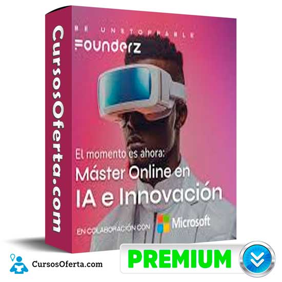 Master En IA e Innovacion de Founderz 1 Master En IA e Innovacion de Founderz