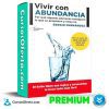 Vivir Con Abundancia de Sergio Fernández