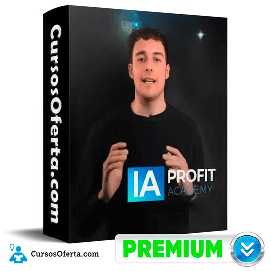 IA Profit Academy de Bernat Casañas 1 IA Profit Academy de Bernat Casañas