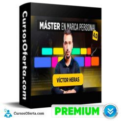 Master en Marca Personal 4.0 de Victor Heras