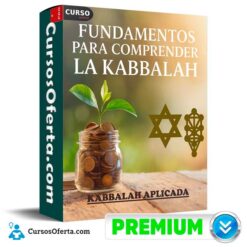 Fundamentos para comprender la Kabbalah de Kabbalah Aplicada