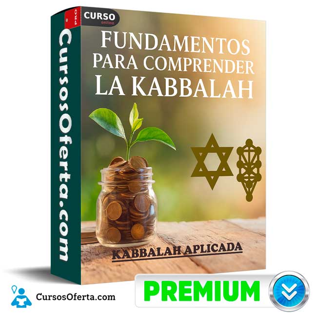 Fundamentos para comprender la Kabbalah de Kabbalah Aplicada 1 Fundamentos para comprender la Kabbalah de Kabbalah Aplicada