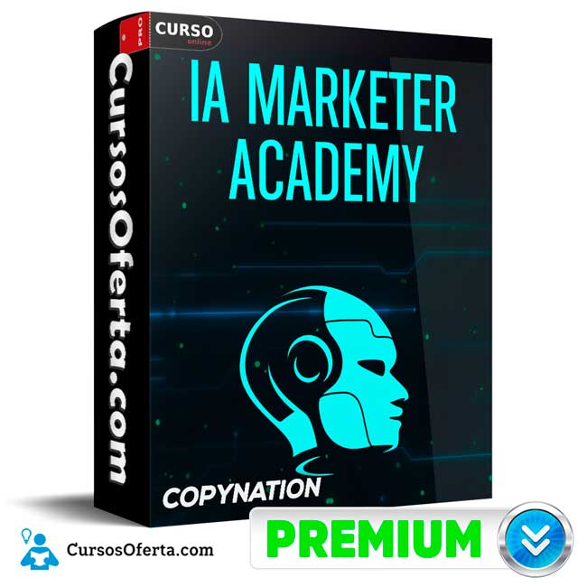 IA Marketer Academy de CopyNation 1 IA Marketer Academy de CopyNation