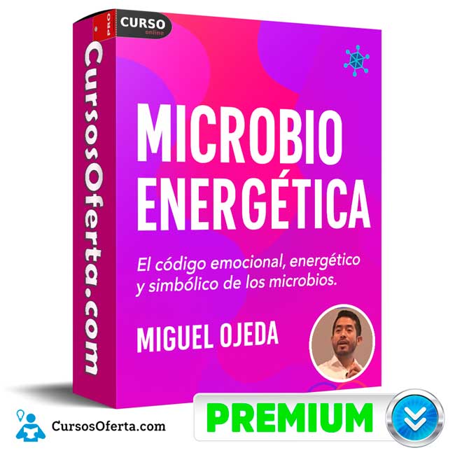 Microbioenergética de Miguel Ojeda 1 Microbioenergética de Miguel Ojeda