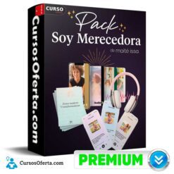 Pack Soy Merecedora de Maite Issa