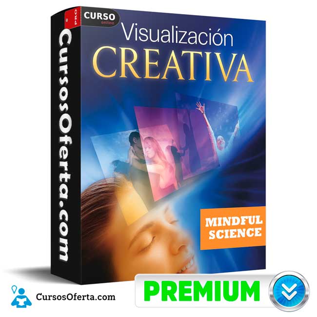 Curso Online de Visualización Creativa de Mindful Science 1 Curso Online de Visualización Creativa de Mindful Science
