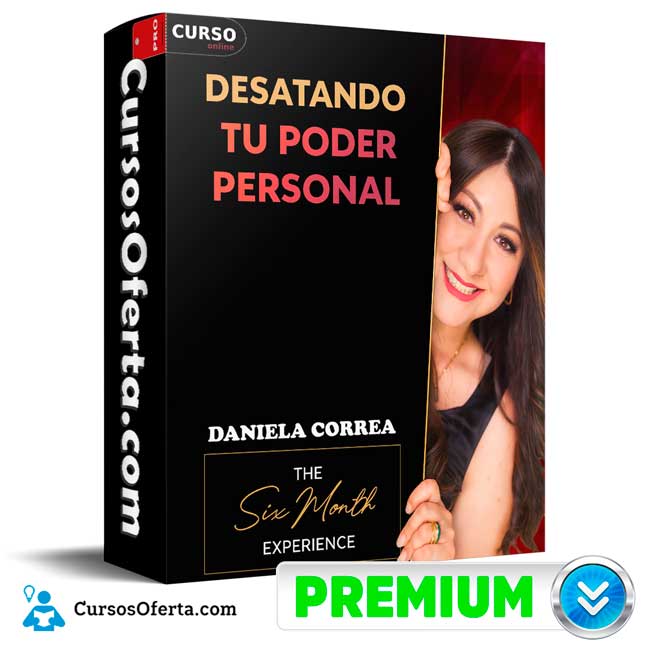 Desatando tu poder personal de Daniela Correa 1 Desatando tu poder personal de Daniela Correa
