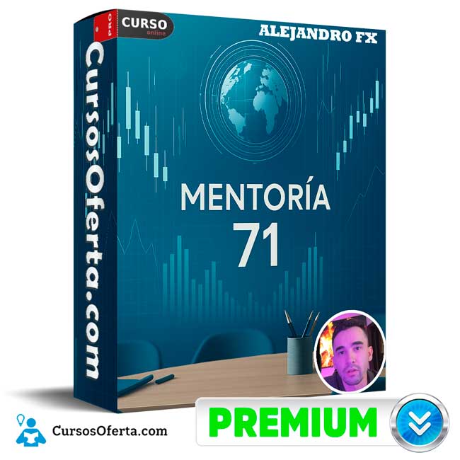 Mentoría 71 de Alejandro FX 1 Mentoría 71 de Alejandro FX