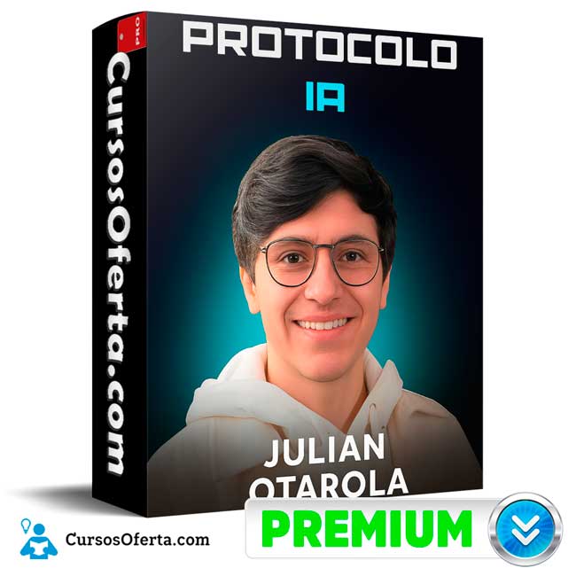 Protocolo IA - Julián Otárola de Julián Otárola 1 Protocolo IA - Julián Otárola de Julián Otárola