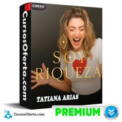 Soy Riqueza  de Tatiana Arias