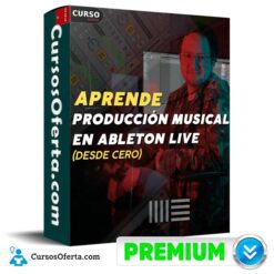 Aprende Producción Musical En Ableton Live de Minimaan