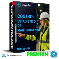Control Estadístico de Mantenimiento de Deivi De Lión