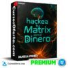 Hackea tu Matrix con el Dinero de Daniela Correa