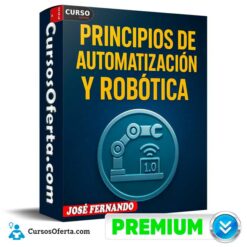 Principios de Automatización y Robótica 1.0  de José Fernando