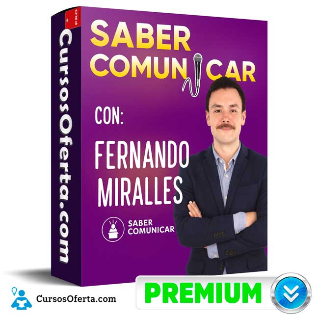 Saber Comunicar de Fernando Miralles 1 Saber Comunicar de Fernando Miralles