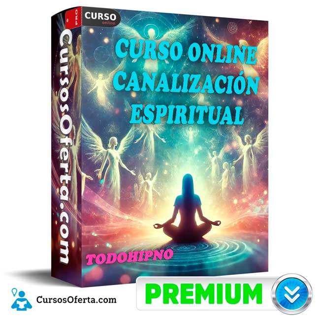 Curso Online Canalización Espiritual de TodoHipno 1 Curso Online Canalización Espiritual de TodoHipno