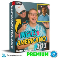 Inglés Americano 101 de Daniel Manzano