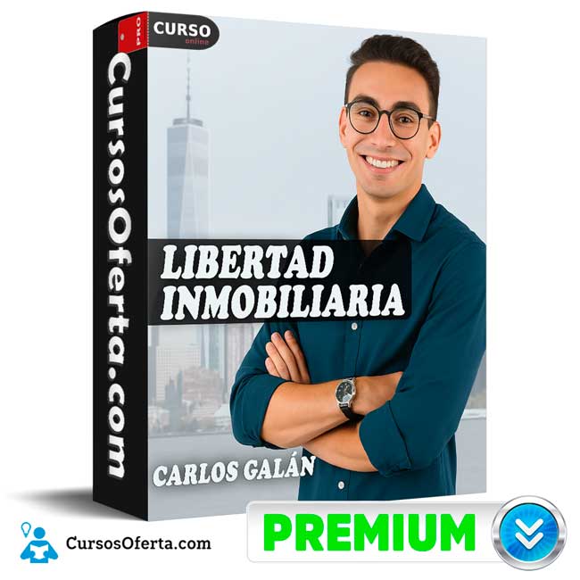 Libertad Inmobiliaria 2025 de Carlos Galán 1 Libertad Inmobiliaria 2025 de Carlos Galán