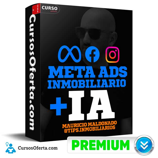 Meta ADS + IA para agentes e inmobiliarias de Mauricio Maldonado 1 Meta ADS + IA para agentes e inmobiliarias de Mauricio Maldonado