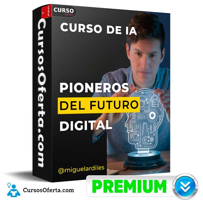 Pioneros del Futuro Digital de Miguel Ardiles 1 Pioneros del Futuro Digital de Miguel Ardiles