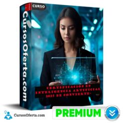 Certificación en Inteligencia Artificial 2025 de Convierte+