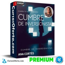 Cumbre de Inversionistas de Ana Cortés