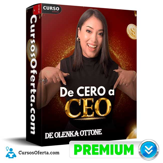 De Cero a Ceo Digital de Olenka Ottone 1 De Cero a Ceo Digital de Olenka Ottone