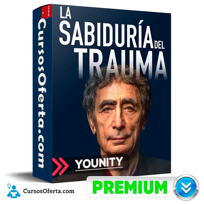 La Sabiduría del Trauma de Younity 1 La Sabiduría del Trauma de Younity