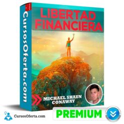 Libertad Financiera de Michael Shaun Conaway