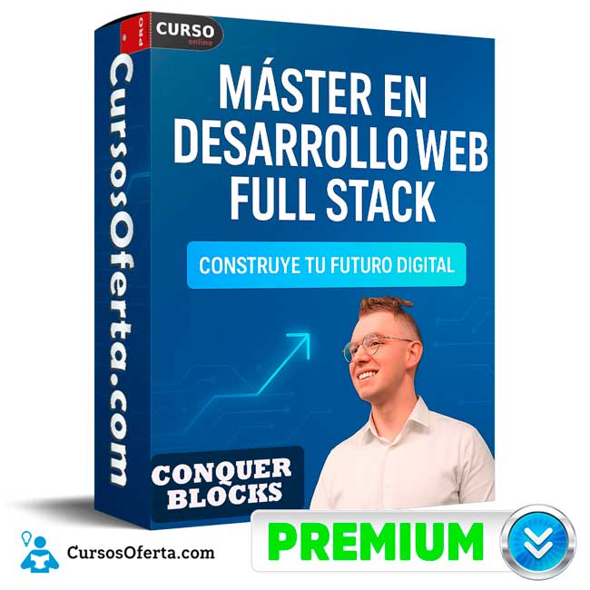 Máster en Desarrollo Web Full Stack de Conquer Blocks 1 Máster en Desarrollo Web Full Stack de Conquer Blocks
