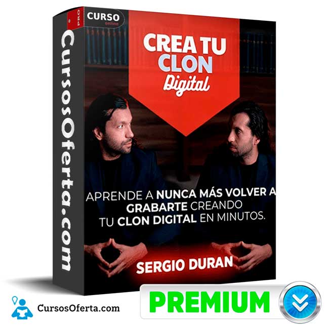 Crea Tu Clon Digital de Sergio Duran 1 Crea Tu Clon Digital de Sergio Duran