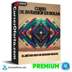 Curso de Inversión en Bolsa El Método Rico de Richard Gracia