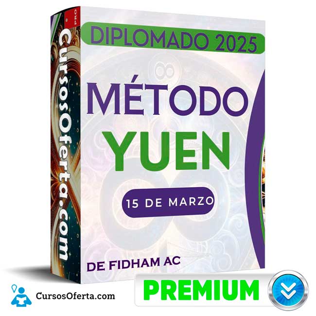 Diplomado Método Yuen de FIDHAM AC 1 Diplomado Método Yuen de FIDHAM AC