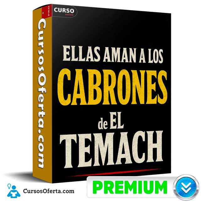 Ellas Aman a los Cabrones de El Temach 1 Ellas Aman a los Cabrones de El Temach