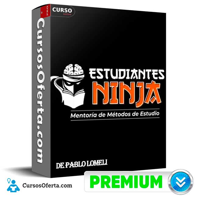 Estudiantes Ninja Mentoría de Métodos de Estudio de Pablo Lomeli 1 Estudiantes Ninja Mentoría de Métodos de Estudio de Pablo Lomeli