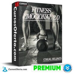 Fitness Emocional 2.0 de Coral Mujaes