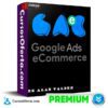 Google Ads ecommerce 2025 de Alan Valdez