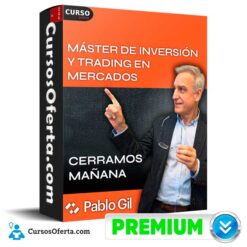 Master de Inversión y Trading en Mercados de Pablo Gil