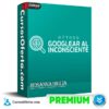Método Googlear al Inconsciente de Rosanna Biglia