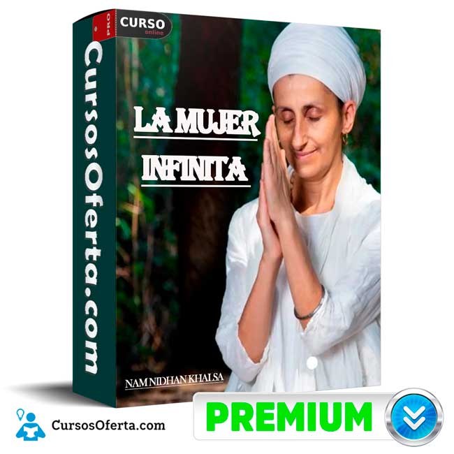Mujer Infinita de Nam Nidhan Khalsa 1 Mujer Infinita de Nam Nidhan Khalsa
