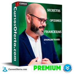 Secretos de las Opciones Financieras de Spanglish Trades