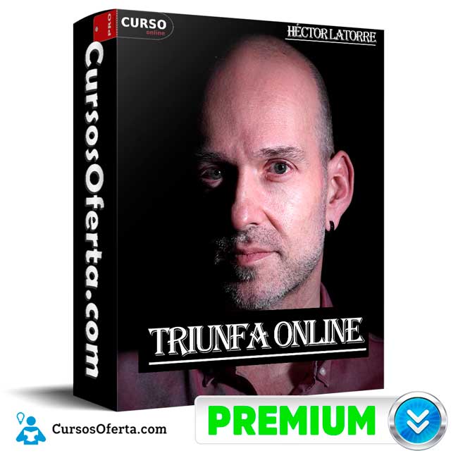 Triunfa Online de Héctor Latorre 1 Triunfa Online de Héctor Latorre