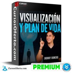 Visualización y plan de vida  de Jhonny Romero