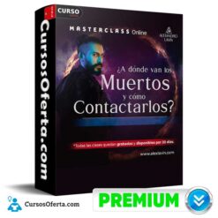 A dónde van los muertos y cómo contactarlos de Alejandro Lavin