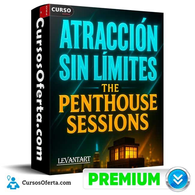 Atracción Sin Límites The Penthouse Sessions de Levantart 1 Atracción Sin Límites The Penthouse Sessions de Levantart