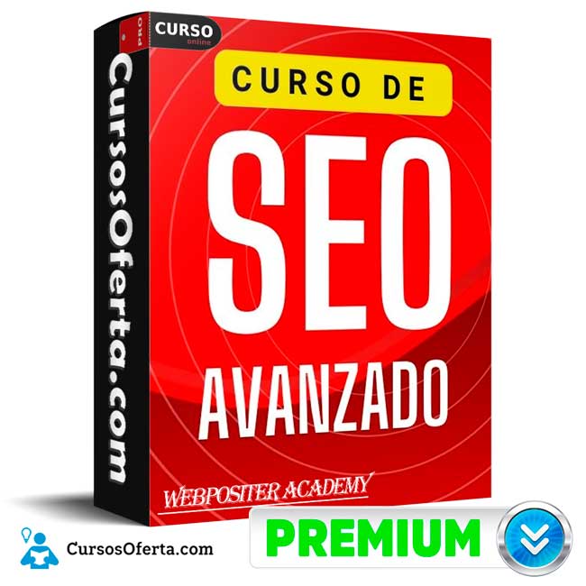 Curso SEO Avanzado de Webpositer Academy 1 Curso SEO Avanzado de Webpositer Academy