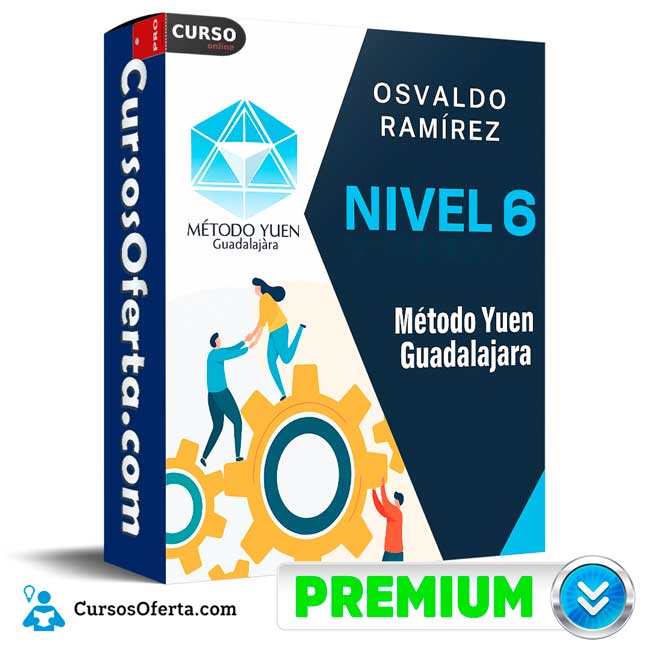 Método Yuen Guadalajara Nivel 6 de Osvaldo Ramírez 1 Método Yuen Guadalajara Nivel 6 de Osvaldo Ramírez