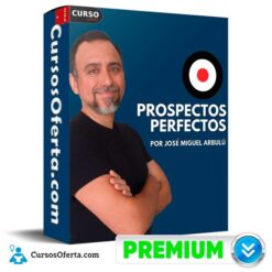 Prospectos Perfectos de José Miguel Arbulú