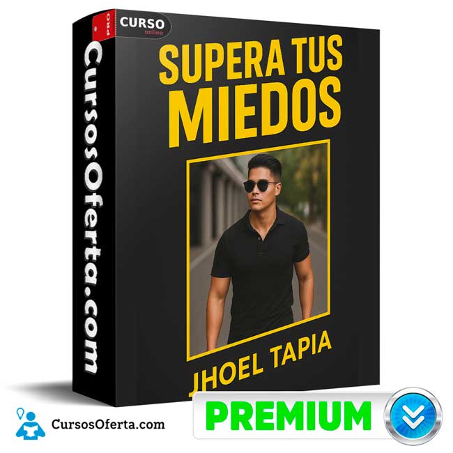 Supera Tus Miedos de Jhoel Tapia 1 Supera Tus Miedos de Jhoel Tapia